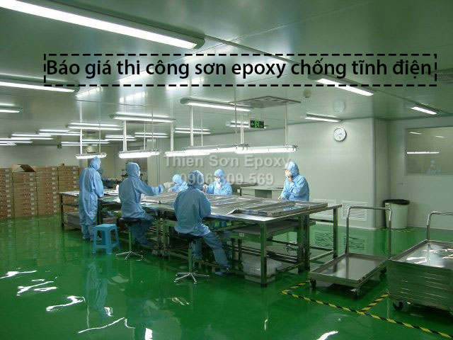Báo giá thi công sơn epoxy chống tĩnh điện Báo giá thi công sơn epoxy chống tĩnh điện