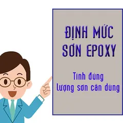 Hướng Dẫn Tính Tỉ Lệ Sơn Epoxy Cần Dùng Cho Sàn Nhà Xưởng