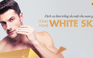 Dịch vụ làm trắng da mặt cho nam giới ở Nha Trang với White Skin