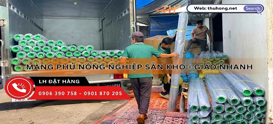 Nhập sẵn kho màng phủ nông nghiệp để cung ứng cho sỉ nhanh nhất