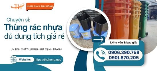 Thùng Nhựa Đựng Rác Đủ Kích Cỡ Bỏ Sỉ Rẻ Giá Gốc Tận Kho