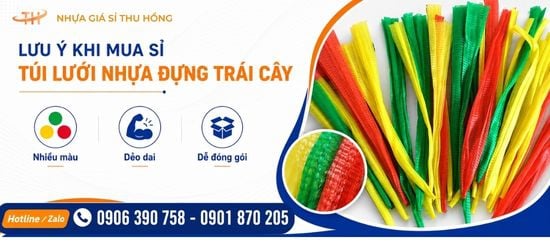 Mua Sỉ Túi Lưới Đựng Trái Cây Cần Lưu Ý Những Điểm Nào?