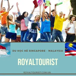 DU HỌC HÈ SINGAPORE – MALAYSIA