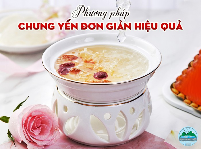 Hướng dẫn chưng yến Hướng dẫn chưng yến