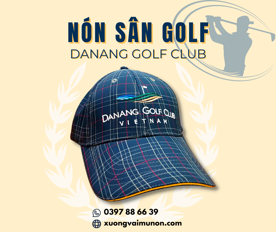 Nón kết Đà Nẵng Golf Club Nón kết Đà Nẵng Golf Club