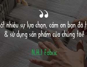 Công ty dệt vải may nón N.H.I Fabric