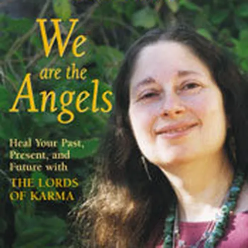 Cuốn 1: Chúng Ta Là Thiên Thần- Chữa lành quá khứ, hiện tại, tương lai với Nghiệp Quả Tinh Quân | Tác giả Diane Stien