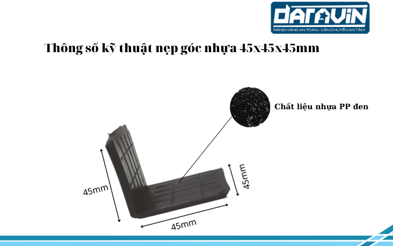 Cấu tạo và thông số nẹp góc nhựa 45x45x45mm do DARAVIN sản xuất Cấu tạo và thông số nẹp góc nhựa 45x45x45mm do DARAVIN sản xuất