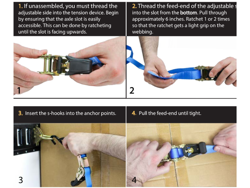 Instruct how to use ratchet tie down straps