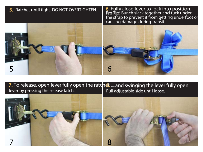Instruct how to use ratchet tie down straps