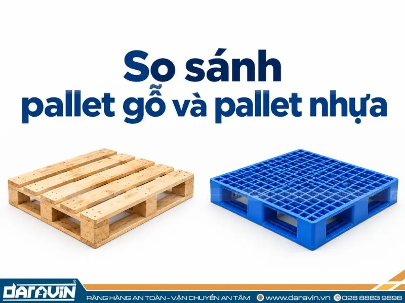 so sánh pallet gỗ và pallet nhựa theo từng tiêu chí