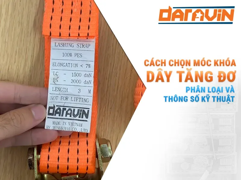 Cách chọn móc khóa dây tăng đơ chằng hàng: Phân loại và thông số kỹ thuật