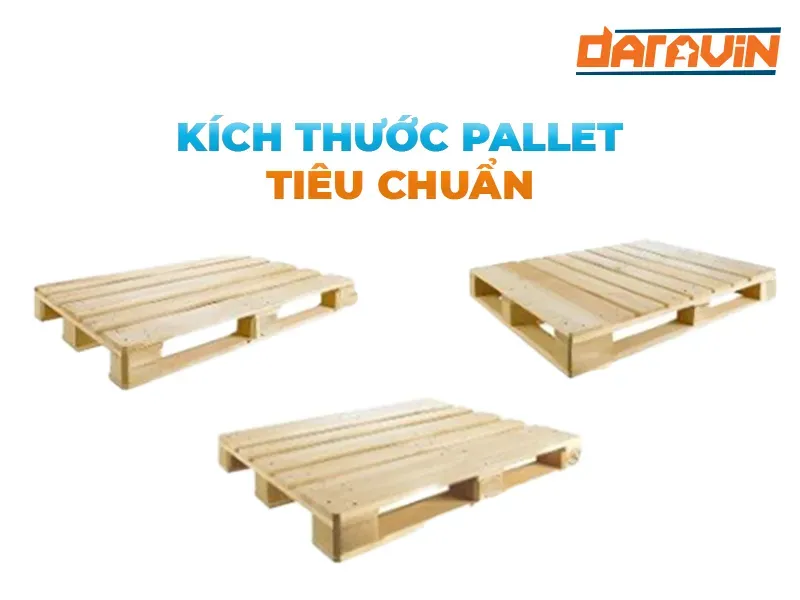 Tất tần tật về kích thước pallet tiêu chuẩn: Dùng đúng để tối ưu kho và vận chuyển
