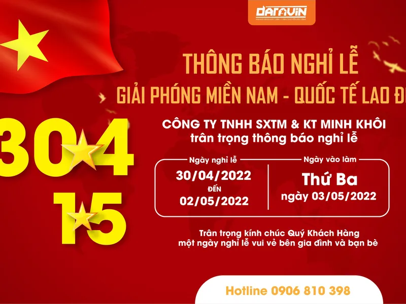 THÔNG BÁO LỊCH NGHỈ LỄ 30/4 VÀ 1/5 CỦA DARAVIN 2022