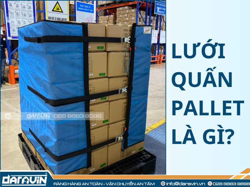 Lưới quấn pallet là gì?