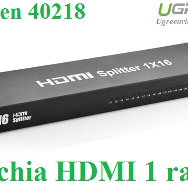 Bộ chia HDMI 1 ra 16 cống hỗ trợ HDMI 1.3b full HD 1080p chính hãng Ugreen 40218 cao cấp