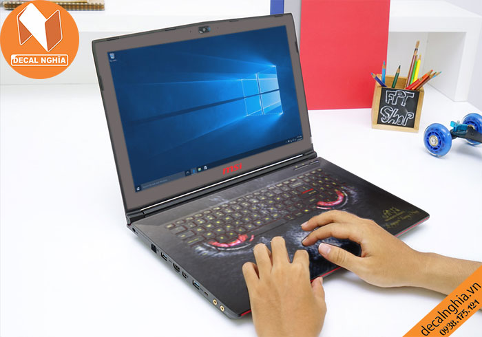 Bộ dán skin laptop MSI GP62 thể hiện chất riêng của Bạn Bộ dán skin laptop MSI GP62 thể hiện chất riêng của Bạn
