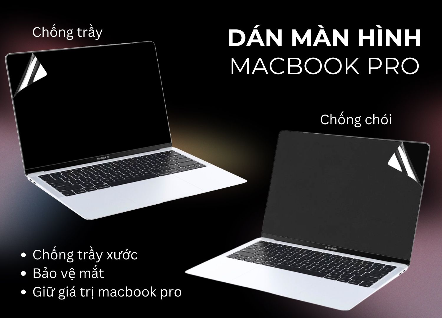 Dán màn hình macbook pro, bảo vệ 2IN1 cho màn hình và mắt của bạn!