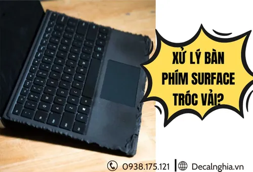Top những cách khắc phục bàn phím surface tróc vải tiết kiệm nhất! 