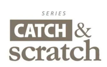 Catch & Scratch