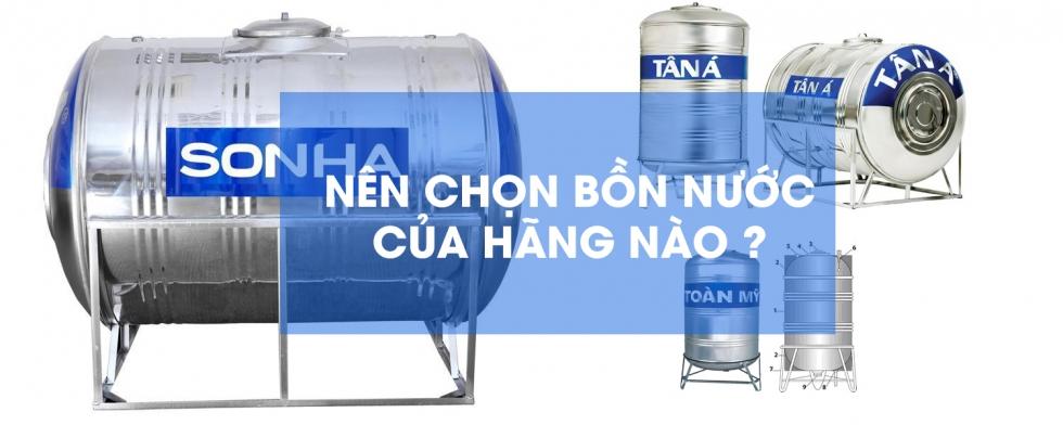 Nên mua bồn nước inox loại nào là thắc mắc của rất nhiều khách hàng