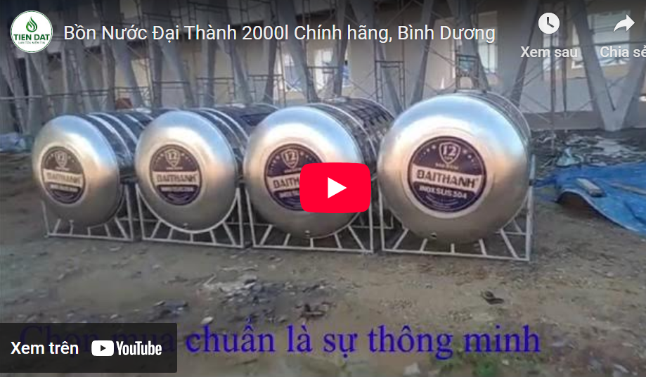 Video review bồn inox Đại Thành 2000L - Sản phẩm gây ấn tượng với chất ...