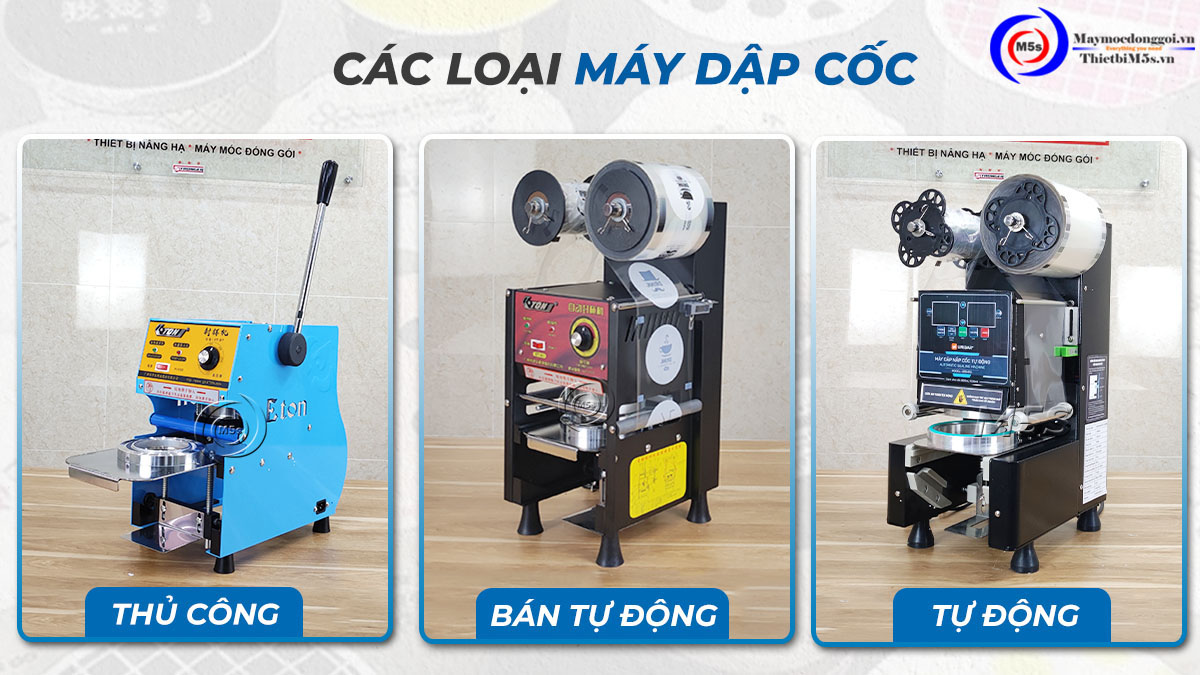 Các loại máy dập cốc Các loại máy dập cốc