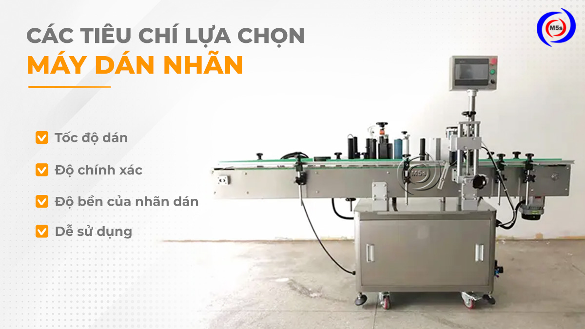 tiêu chí chọn mua máy dán nhãn tiêu chí chọn mua máy dán nhãn