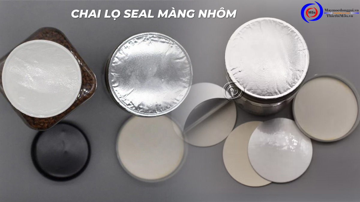 Chai lọ seal màng nhôm Chai lọ seal màng nhôm