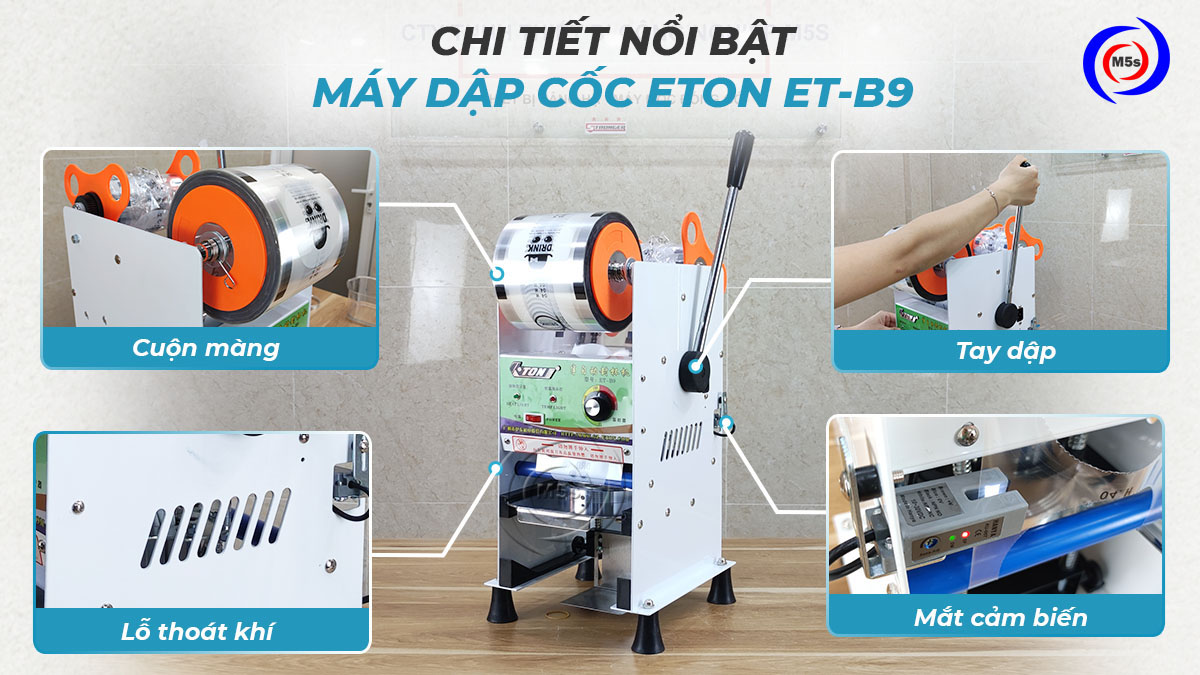 Chi tiết Máy dập cốc tự cuộn màng ETON B9 Chi tiết Máy dập cốc tự cuộn màng ETON B9