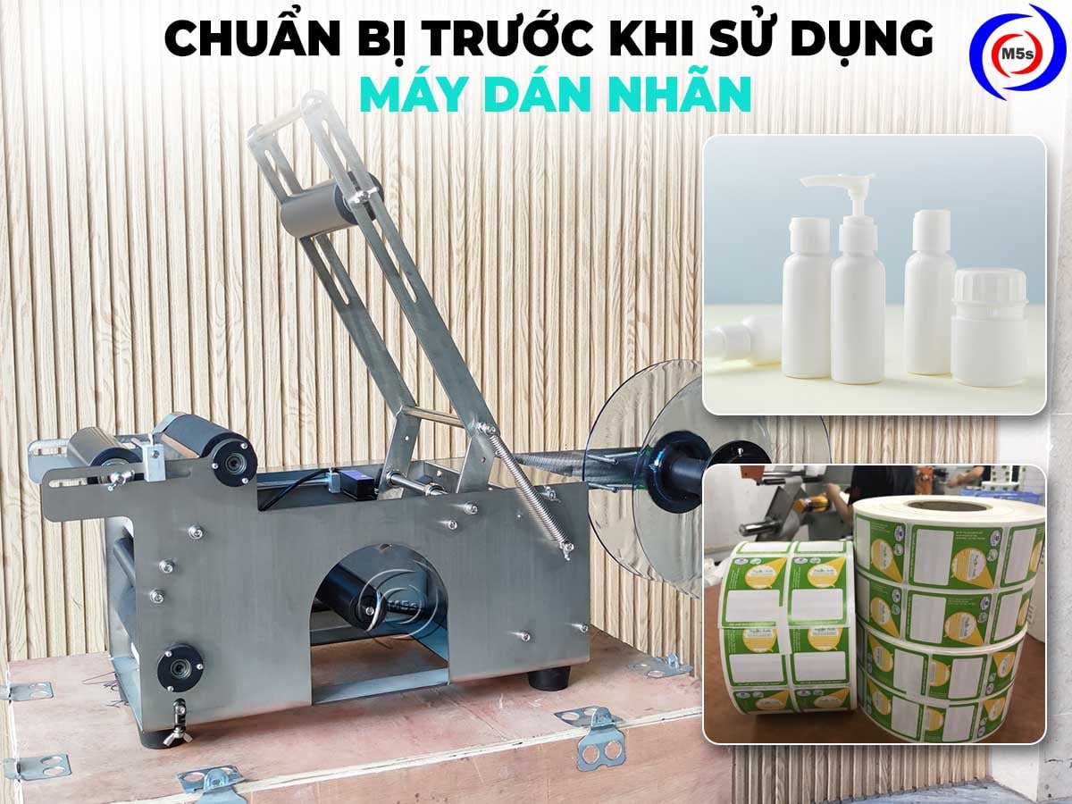 chuẩn bị trước khi sử dụng máy dán nhãn chuẩn bị trước khi sử dụng máy dán nhãn