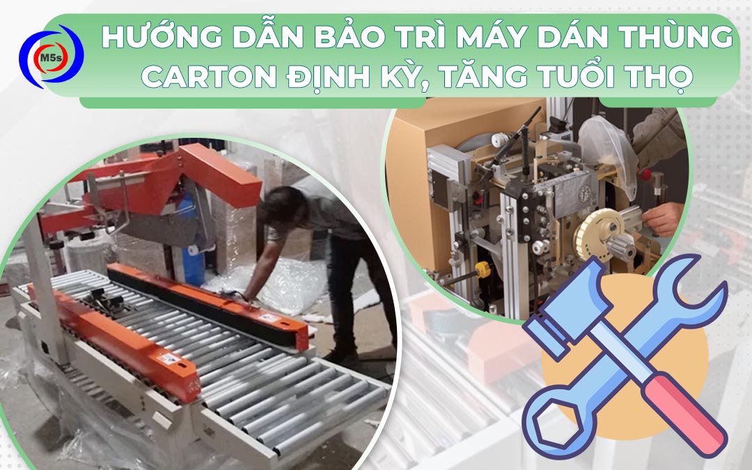 hướng dẫn bảo trì máy dán thùng carton hướng dẫn bảo trì máy dán thùng carton