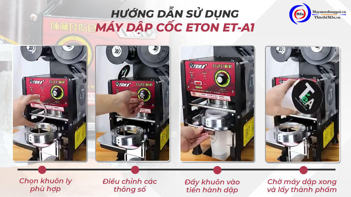 Hướng dẫn sử dụng máy dập ép miệng cốc ETON ET-A1 Hướng dẫn sử dụng máy dập ép miệng cốc ETON ET-A1