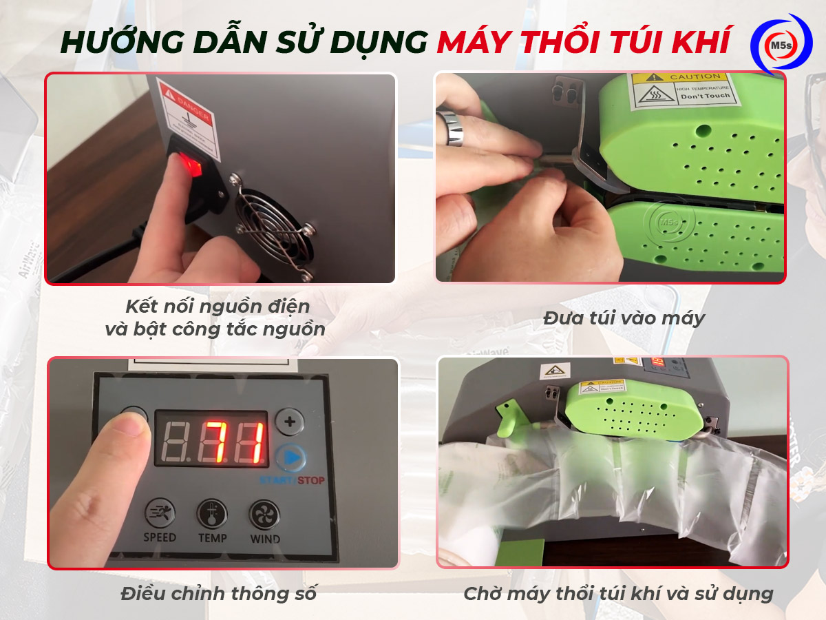 Hướng dẫn sử dụng máy thổi túi khí Hướng dẫn sử dụng máy thổi túi khí