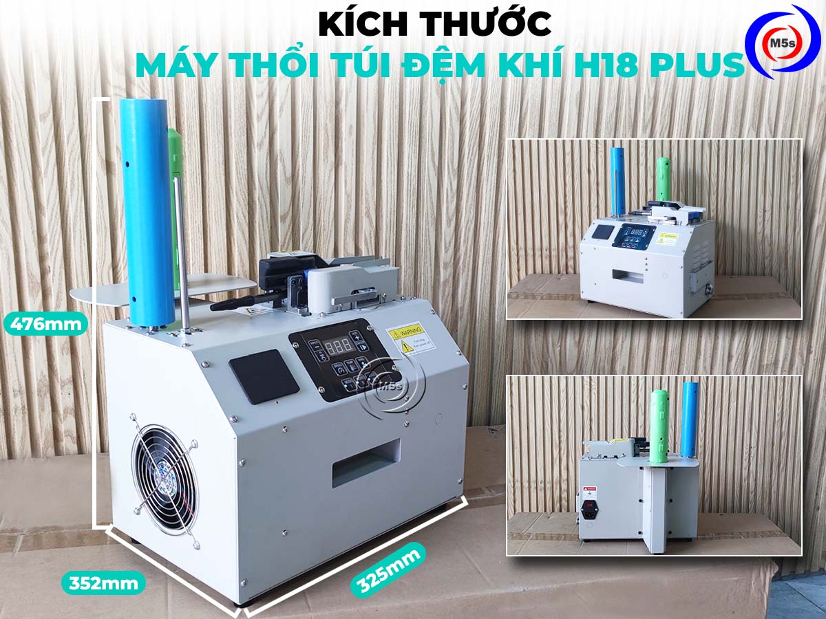 Kích thước máy thổi túi khí chống sốc H18 Plus Kích thước máy thổi túi khí chống sốc H18 Plus