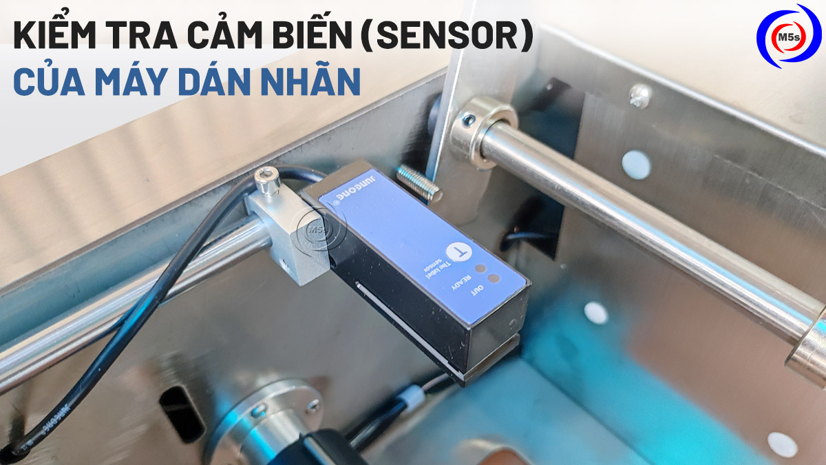 kiểm tra cảm biến của máy dán nhãn kiểm tra cảm biến của máy dán nhãn