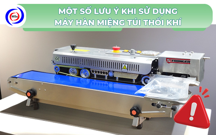Lưu ý khi sử dụng máy hàn miệng túi có thổi khí Lưu ý khi sử dụng máy hàn miệng túi có thổi khí
