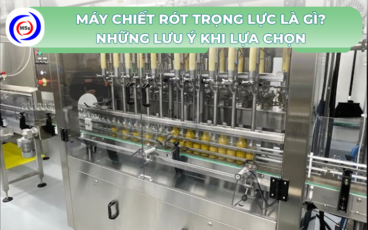 Máy chiết rót trọng lực là gì Máy chiết rót trọng lực là gì