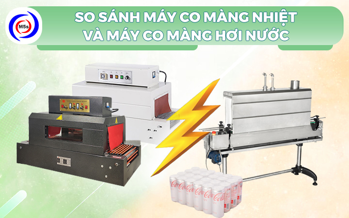 Máy co màng nhiệt và máy rút màng co hơi nước Máy co màng nhiệt và máy rút màng co hơi nước
