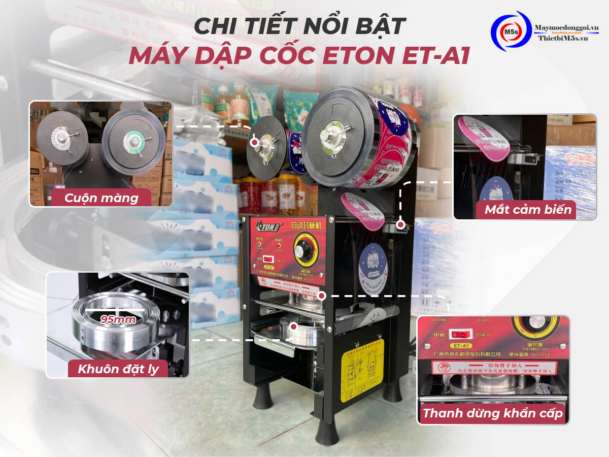 Chi tiết máy dập cốc trà sữa ETON ET-A1 Chi tiết máy dập cốc trà sữa ETON ET-A1
