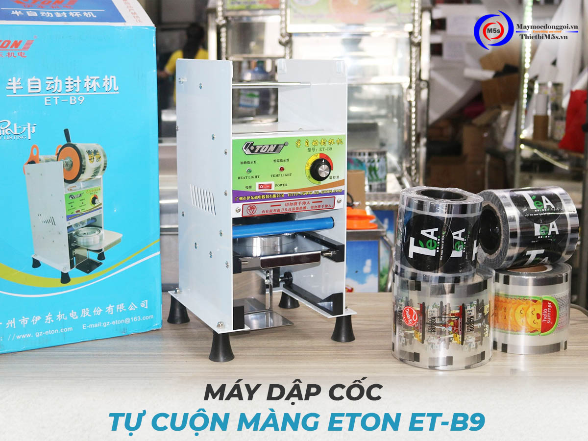 Máy dập cốc tự cuộn màng Eton B9 Máy dập cốc tự cuộn màng Eton B9