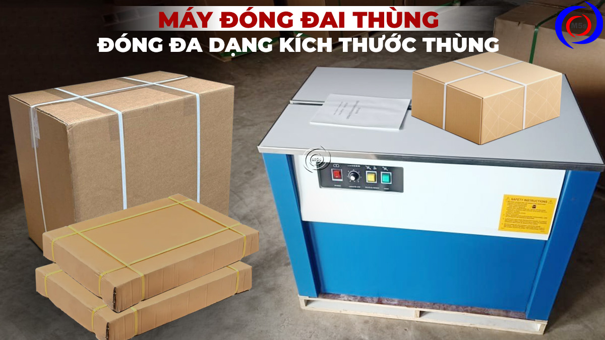 Máy đóng đai thùng đóng đa dạng kích thước thùng Máy đóng đai thùng đóng đa dạng kích thước thùng