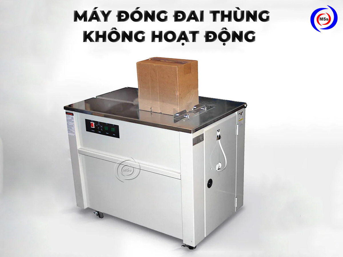 Máy đóng đai thùng không hoạt động hoặc treo máy Máy đóng đai thùng không hoạt động hoặc treo máy