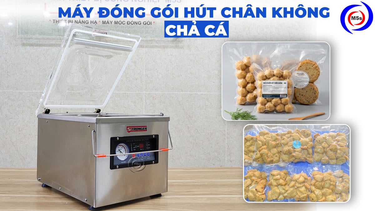 máy đóng gói hút chân không chả cá máy đóng gói hút chân không chả cá