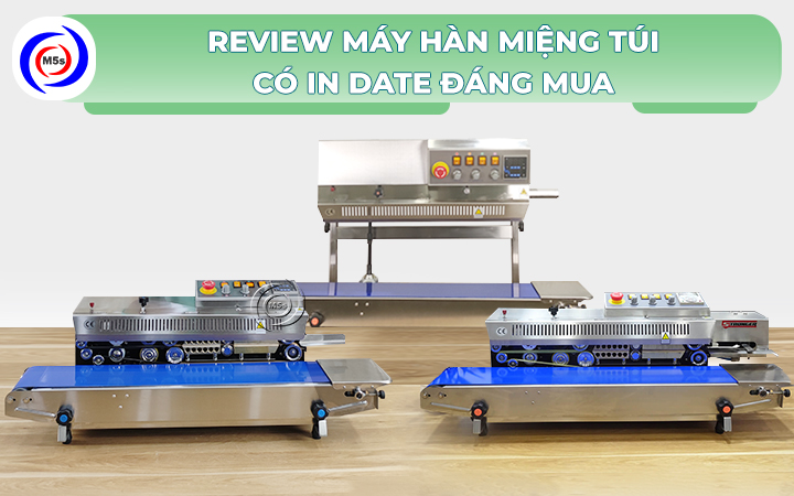 review máy hàn miệng túi có in date đáng mua review máy hàn miệng túi có in date đáng mua