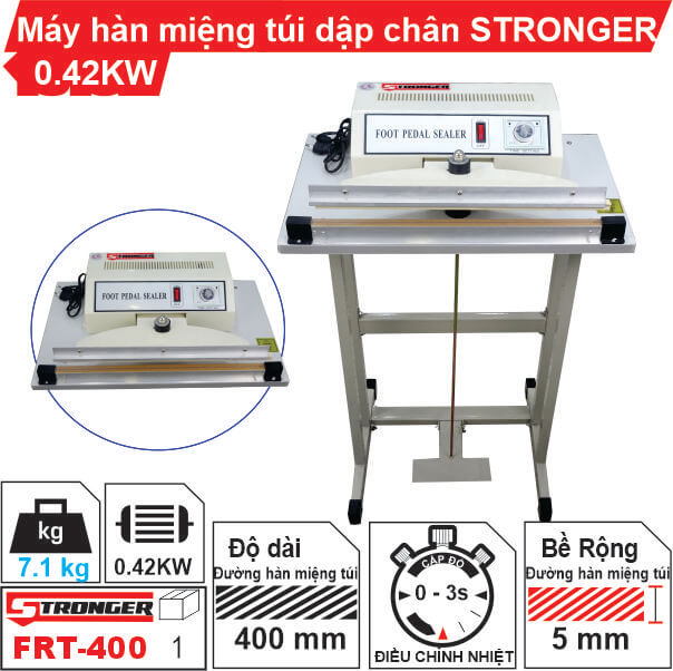 Máy hàn miệng túi dập chân FRT-400 Stronger Máy hàn miệng túi dập chân FRT-400 Stronger