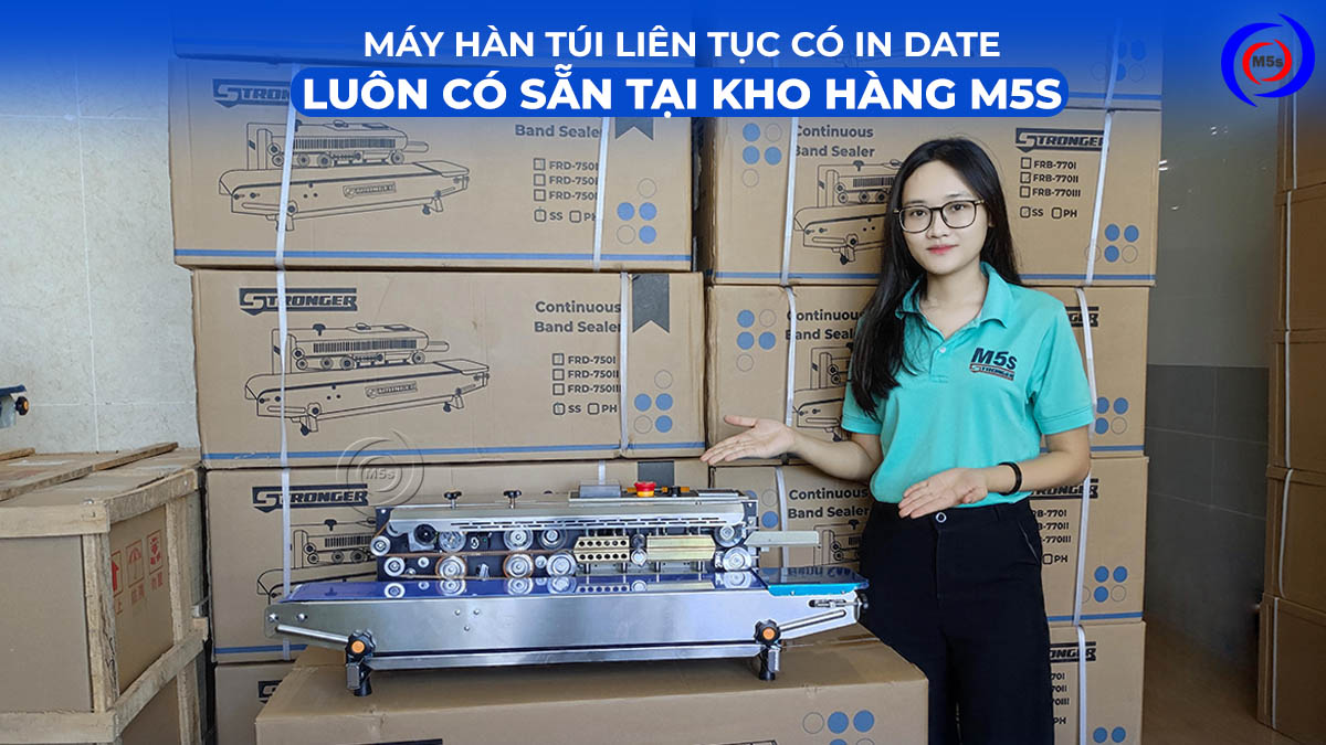 Máy hàn miệng túi liên tục có in date luôn sẵn hàng tại kho M5s Máy hàn miệng túi liên tục có in date luôn sẵn hàng tại kho M5s