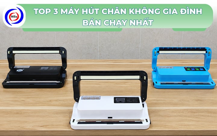 máy hút chân không gia đình bán chạy máy hút chân không gia đình bán chạy