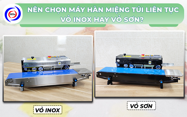 chọn mua máy hàn miệng túi vỏ inox hay vỏ sơn tĩnh điện chọn mua máy hàn miệng túi vỏ inox hay vỏ sơn tĩnh điện