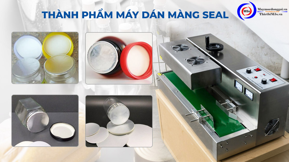 Thành phẩm máy dán màng seal Thành phẩm máy dán màng seal